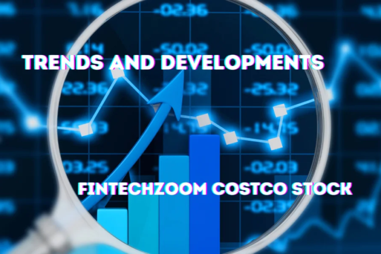 Navigating the Market: Fintechzoom’s Take on Costco Stock Performance